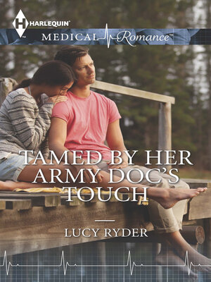 cover image of Tamed by Her Army Doc's Touch